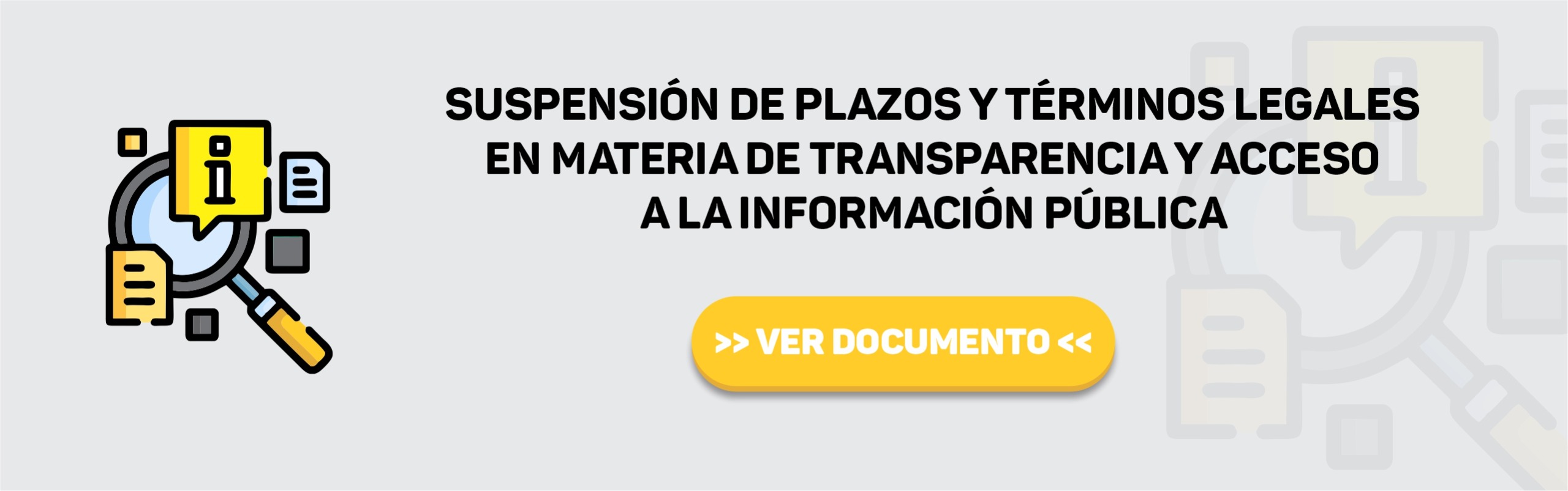 Suspensión de Plazos y Teérminos Legales en Materia de Transparencia y Acceso a la Información Pública